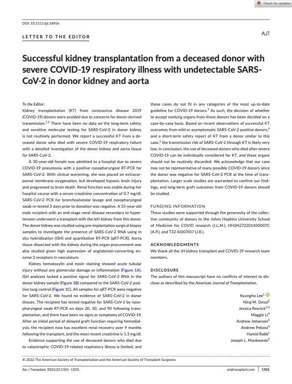 Successful kidney transplantation from a deceased donor with severe COVID-19 respiratory illness with undetectable SARS- CoV-2 in donor kidney and aorta